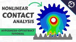 Nonlinear Contact Analysis using Hypermesh [Optistruct Tutorial]