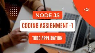 CCBP | Node Js Coding Assignment - 1 | Todo Application | All Test  Cases Passed