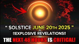 Solstice June 20th 2025: Prepare For Dramatic And Unforgettable Revelations!