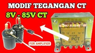 Modif menaikan dan menurunkan tegangan trafo ct - for power amplifier