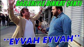 'SEN KİMSİN Kİ' | Sözleri Erdoğan'ı Kızdıracak | Sokak Röportajları | Arşivden