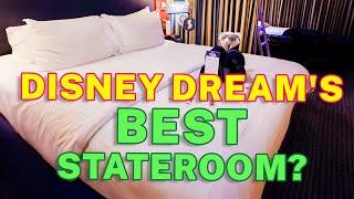 Disney Dream's Best Stateroom?