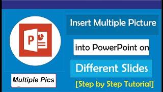 How to insert multiple pictures into PowerPoint on different slides