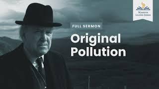 Original Pollution (Remastered)