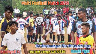 Final Part 2 | Bandhgadi FC Vs Ranchi Tiger | Malti Football Match 2024