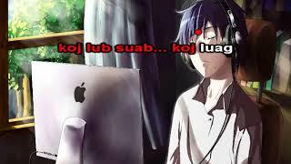 Kuv Lub Siab Lwj Tag Instrumental +Lyrics - Lee Kong Xiong