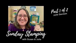 Sunday Stamping Ep 169: Stampin' Up! In the Grove Bundle + Thoughtful Journey Designer Paper