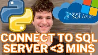 How to Connect to Microsoft Azure SQL Server with Python (w/ pyodbc)