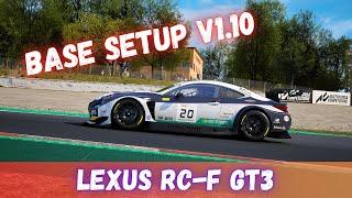 LEXUS RC-F GT3 | ▸BASE SETUP◂ | FREE | ACC v1.10