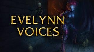 LoL Voices - Evelynn - All 17 languages