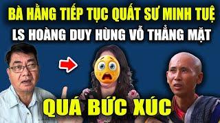 Nguyễn Phương Hằng Tiếp Tục Quất Sư Minh Tuệ - CĐM bức xúc