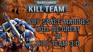 Space Marines in the New Edition of Kill Team