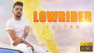 Sultan Nation - Lowrider