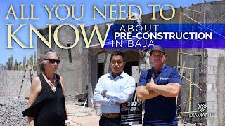 All you need to know about Pre-Construction | El Centenario in La Paz, Baja California Sur
