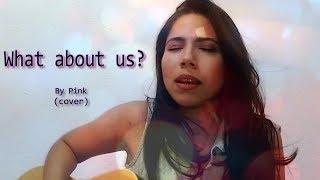 What about us?- P!nk (COVER) | by  Ross Martínez | Sub Español Ingles (Lyric)