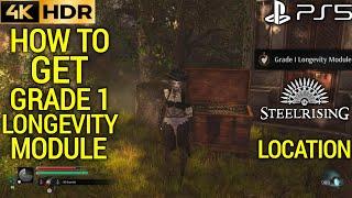 How to Get Grade 1 Longevity Module Location STEELRISING How to Get Longevity Module Location PS5 4K