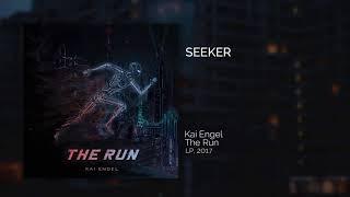 Kai Engel - Seeker - Official Music