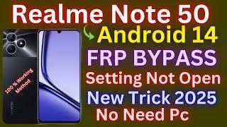 All Realme Android 14 Frp Bypass/Unlock Google Account Lock - Fix Setting Not Open 2025 New Method