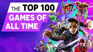 The Top 100 Games Of All Time