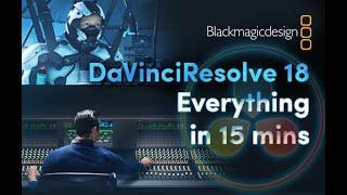 DaVinci Resolve 18 - Tutorial for Beginners in 15 MINUTES!  [ COMPLETE ]