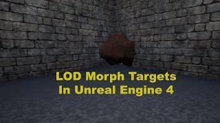 LOD Morph Targets in Unreal Engine 4.21