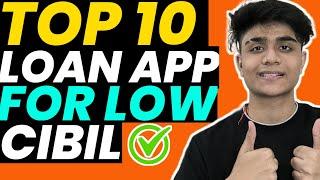 Top 10 Loan Apps For Low Cibil Score|New Instant Loan Apps For Low Cibil Score 2025 #loanapp