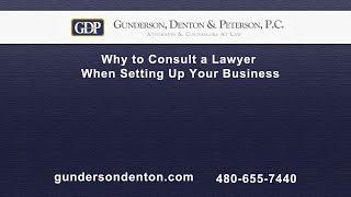 Why You Should Consult a Lawyer to Set Up Your Business | Sterling Peterson