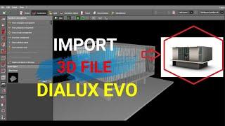 TUTORIAL DIALUX EVO  IMPORT 3D FILE