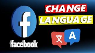 How To Change Language On Facebook