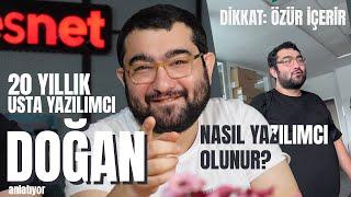 20 YILLIK USTA YAZILIMCI DOĞAN PART 2 | Nasıl Yazılımcı Olunur? Sıfır Değil Eksi Adam Ne demek?