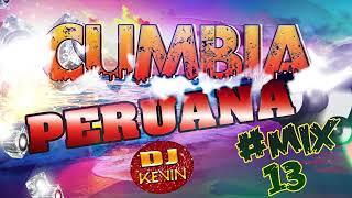 #MIX 13 (CUMBIA PERUANA  GRUPO 5  CARIBEÑOS  AZUCENA  ARMONIA 10  & MAS GRANDES EXITOS) DJKEVIN DK