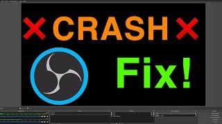 OBS STUDIO HOW TO FIX CRASHES NEW!