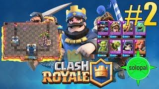 Clash Royale #2 Solopal