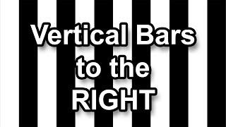 Vertical Bars to the Right