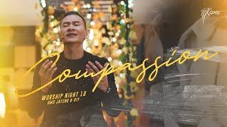 WORSHIP NIGHT 10 "COMPASSION" | GMS JATENG & DIY 2021