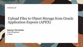 Upload Files to Object Storage from Oracle Application Express (APEX)