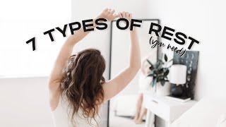 Feeling BURNED OUT? Here Are The 7 Types of REST That Your Body NEEDS