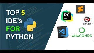 Top 5 Best Python IDE 2020