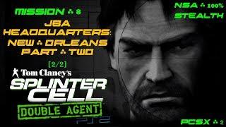 Splinter Cell: Double Agent [PS2-PCSX2-HD] NSA – Миссия 8: Штаб-квартира JBA – Двойной агент (2/2)