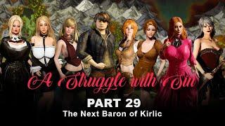 A Struggle with Sin Part 29 - The Next Baron of Kirlic