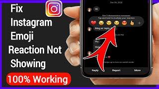 How To Fix Instagram Emoji Reaction Not Showing Problem (2022)