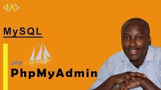 2: phpMyAdmin | phpMyAdmin Tutorial | MySQL Tutorial | MySQL Full Course | Effortless Coding