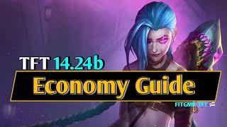 TFT Masterclass | Ultimate Economy Guide | 14.24B