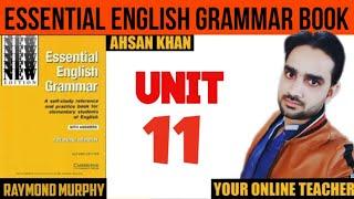 #11 Essential English Grammar by Raymond Murphy | Raymond Murphy English Grammar (Unit 11)