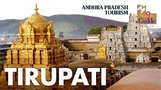 Tirupati Balaji Temple | The World's Richest Temple | Andhra Pradesh | MM Travel Guide | Tirupathi