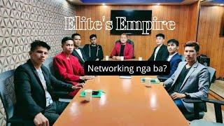 Elite's Empire networking ngaba?