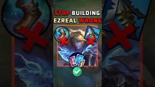 STOP Building Ezreal Wrong, Do This Instead - League of Legends Build #leagueoflegends