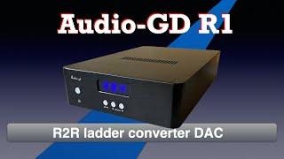 Audio-GD R1 R2R ladder converter