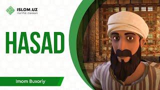 Hasad | Imom al-Buxoriy 3-qism