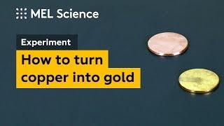 How to turn copper coins into gold ("Alchemist's gold" experiment)